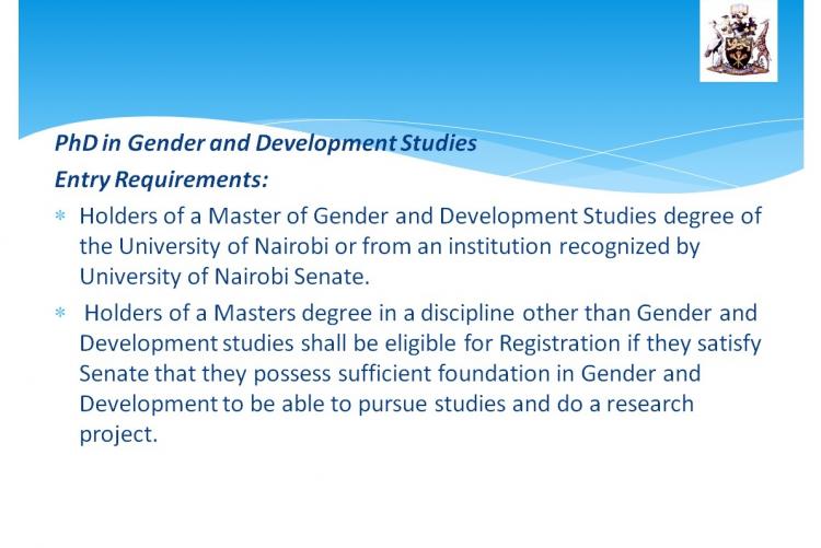 ADMISSION REQUIREMENTS PhD in Gender and Development Studies